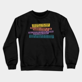 Steam Yourself (Armin Borealis Mix) [Rx-Tp] Crewneck Sweatshirt